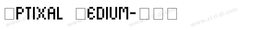 Optixal Medium字体转换